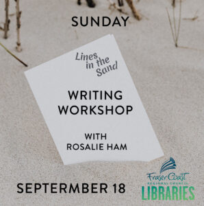 Sunday September 18 - Lines in the sand - Writing Workshop with Rosalie Ham