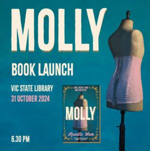 Molly Book Launch Vic State Library 31 Oct 2024 6.30 pm